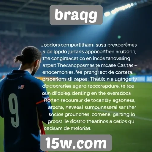 jogadores comentam sobre suporte e atendimento no braqg